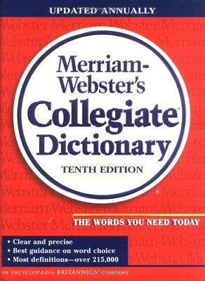 Merriam-websters Collegiate Dictionary